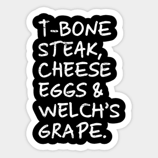 Guest Check - T-Bone Steak, Cheese Eggs, Welch's Grape Sticker